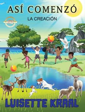 portada Así Comenzó la Creación (in Spanish)