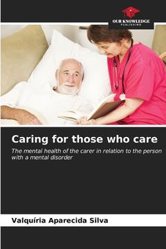 portada Caring for those who care