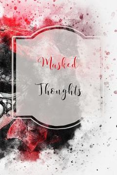 portada Masked Thoughts (en Inglés)