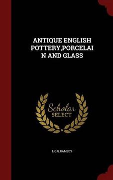 portada ANTIQUE ENGLISH POTTERY,PORCELAIN AND GLASS