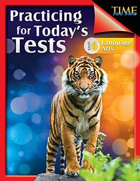 portada Time for Kids: Practicing for Today's Tests Language Arts Level 6 