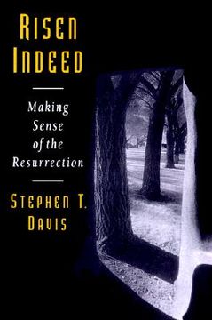 portada risen indeed: making sense of the resurrection (en Inglés)