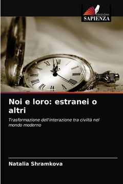 portada Noi e loro: estranei o altri (in Italian)