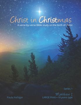 portada Christ in Christmas: A verse-by-verse Bible study on the birth of Christ