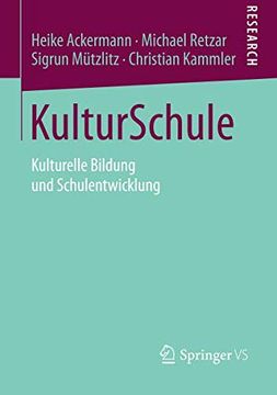 portada Kulturschule: Kulturelle Bildung und Schulentwicklung (en Alemán)