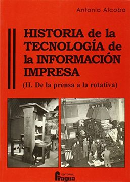portada De la Prensa a la Rotativa (in Spanish)
