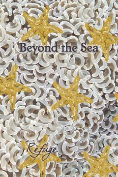 portada Beyond the Sea: Refuge (en Inglés)