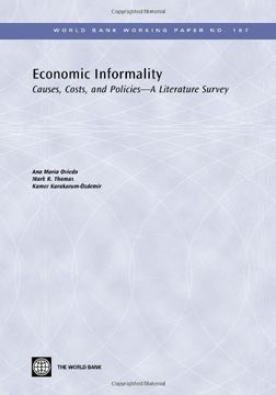 portada Economic Informality: Causes, Costs, and Policies-A Literature Survey: 167 (World Bank Working Papers) (en Inglés)
