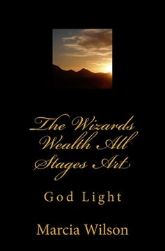 portada The Wizards Wealth All Stages Art: God Light (en Inglés)