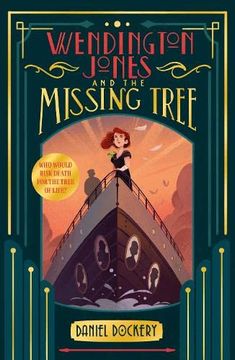 portada Wendington Jones and the Missing Tree (en Inglés)