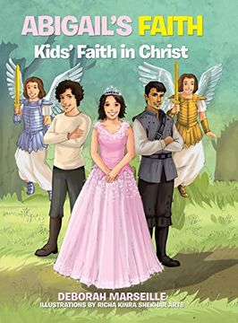 portada Abigail'S Faith: Kids'Faith in Christ (en Inglés)