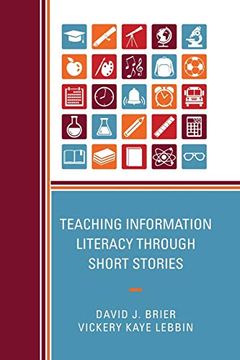 portada Teaching Information Literacy Through Short Stories (en Inglés)