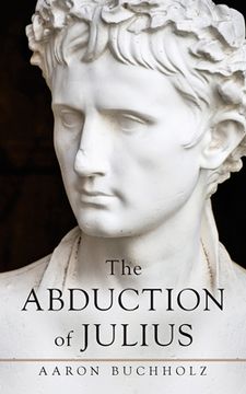 portada The Abduction of Julius (en Inglés)
