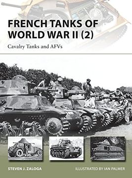 portada French Tanks of World War II (2): Cavalry Tanks and Afvs