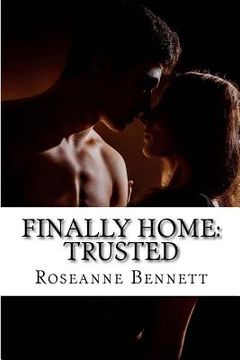 portada Finally Home: Trusted (en Inglés)