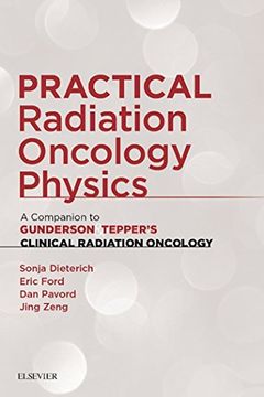 portada Practical Radiation Oncology Physics: A Companion to Gunderson & Tepper's Clinical Radiation Oncology, 1e