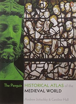 portada The Penguin Historical Atlas of the Medieval World (en Inglés)