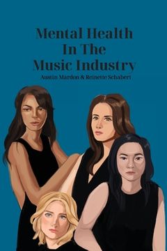 portada Mental Health in the Music Industry (en Inglés)