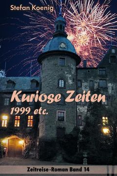 portada Kuriose Zeiten - 1999 Etc. (in German)