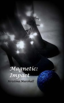 portada Magnetic: Impact (en Inglés)