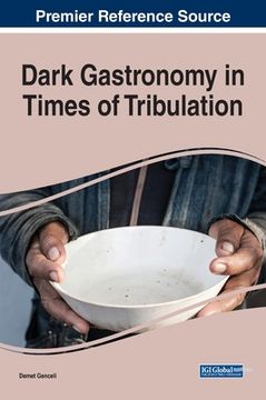 portada Dark Gastronomy in Times of Tribulation (en Inglés)