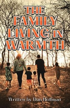 portada The Family Living in Warmth (en Inglés)