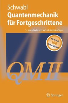 portada Quantenmechanik für Fortgeschrittene (QM II) (Springer-Lehrbuch) (German Edition)