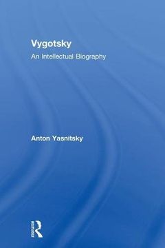portada Vygotsky: An Intellectual Biography (en Inglés)