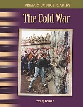 portada The Cold War: The 20th Century (Primary Source Readers) (in English)