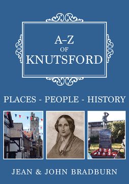 portada A-Z of Knutsford: Places-People-History (en Inglés)