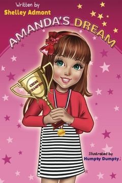 portada Amanda's Dream: Volume 1 (Winning and Success Skills Children's Books Collection)