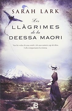 portada Les Llàgrimes De La Deessa Maorí (NB GRANDES NOVELAS)