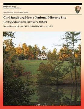 portada Carl Sandburg Home National Historic Site: Geologic Resources Inventory Report