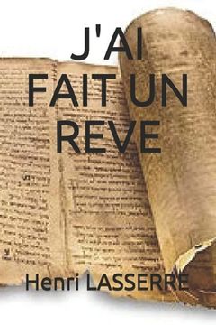 portada J'Ai Fait Un Reve (en Francés)