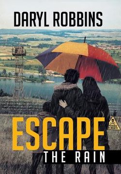 portada Escape the Rain (en Inglés)