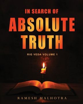 portada In Search of Absolute Truth - Rig Veda Volume 1