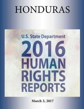 portada HONDURAS 2016 HUMAN RIGHTS Report (en Inglés)