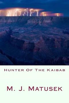 portada Hunter Of The Kaibab