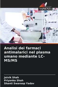 portada Analisi dei farmaci antimalarici nel plasma umano mediante LC-MS/MS (en Italiano)