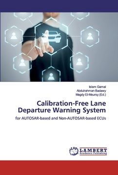 portada Calibration-Free Lane Departure Warning System (en Inglés)