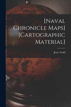 portada [Naval Chronicle Maps] [cartographic Material] (en Inglés)