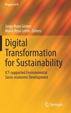 portada Digital Transformation for Sustainability: Ict-Supported Environmental Socio-Economic Development (en Inglés)