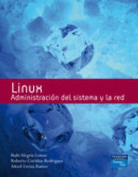 portada Linux. Administración del Sistema y la red (Fuera de Colección out of Series)