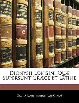 portada Dionysii Longini Quae Supersunt Graece Et Latine