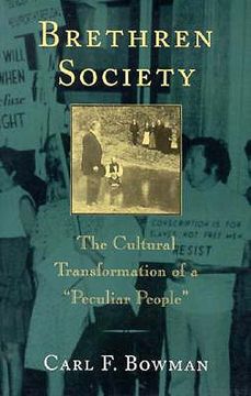 portada brethren society: the cultural transformation of a peculiar people (en Inglés)