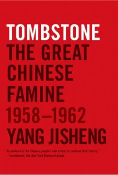 portada tombstone: the great chinese famine, 1958-1962 (en Inglés)