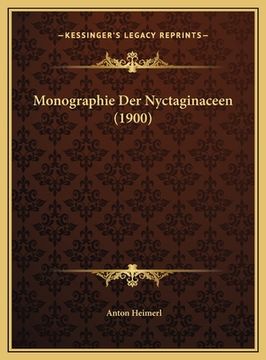 portada Monographie Der Nyctaginaceen (1900) (en Alemán)