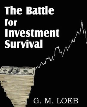 portada the battle for investment survival (en Inglés)