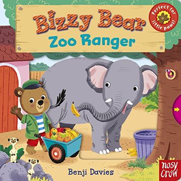 portada Bizzy Bear: Zoo Ranger de Benji Davies(Nosy Crow Ltd) (en Inglés)