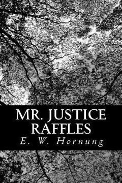 portada Mr. Justice Raffles